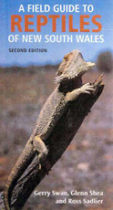 A Field Guide to Reptiles of New South Wales, Ross Sadlier, Gerry Swan and Glenn Shea