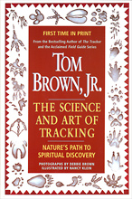 The Science and Art of Tracking, Tom Brown Jr.